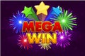 Vector Mega big win banner for lottery or casino games. Royalty Free Stock Photo