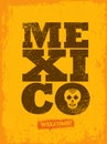 Vector Mexico background. Creative Grunge Texture Concept