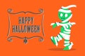 Vector : Mummy Monster walking and Happy Halloween banner on ora