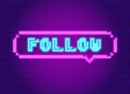 Vector neon light glowing follow sticker icon