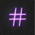 Vector Neon Ultraviolet Hash Tag Sign Isolated on Dark Transparent Background, Icon.