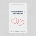 Vector of novel cover with sweethearts and neighbours text