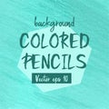 Vector ?olored pencils background