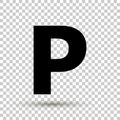 Vector parking icon, includes inscription P. Parking Sign.