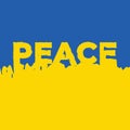 Vector peace typography design. Flag of Ukraine.