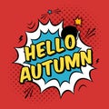 Vector pop art illustration with Hello Autumn phrase