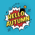 Vector pop art illustration with Hello Autumn phrase