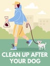 A vector poster with call to owner domestic animal to clean up after dog.