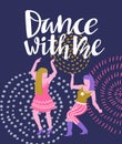 Vector poster with dancing girls. Party invitation or dance banner.