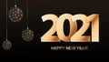 Vector poster Happy New Year with numbers 2021 and golden balls Royalty Free Stock Photo