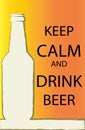 Vector - Poster of Keep Calm And Drink Beer. Royalty Free Stock Photo