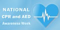 Vector poster of National CPR and AED awareness week celebrated annually in June, the concept of the importance of using CPR and