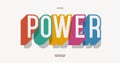 Vector power font 3d bold colorful style