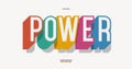 Vector power font 3d bold colorful style