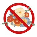 Vector prohibition sign with flower bouquet. Do not pick rare flowers. Red forbidden sign with groovy flowers Royalty Free Stock Photo