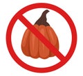 Vector prohibition sign with pumpkin isolated from background. Don t pick vegetables. Allergy danger