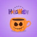 Vector purple greeting card with pumpkin coffee cup. Happy Halloween