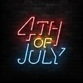 Vector realistic isolated neon sign of 4th of July frame logo for template decoration and invitation layout on the wall background