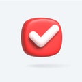 Vector Render 3d of Right Check Mark box. Red Approvement icon or emblem.