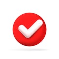 Vector Render 3d of Right Check Mark box. Red Approvement icon or emblem.
