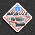 Vector road sign for Ambulance