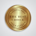 Vector round golden badge label with satisfaction Royalty Free Stock Photo