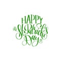 Vector Saint Patrick`s Day hand lettering greetings card. Ornate green calligraphy for irish holiday design concepts.