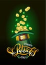 Vector Saint Patricks Day Card, hat full of golden coins, treasure of Leprechaun. Lettering text Happy St Patricks Day