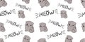 Vector Seamless Pattern, Cute Gray Cats and Meow Words on White, Background Template.