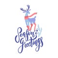 Vector Season`s Greetings lettering design with hand drawn cartoon deer. Christmas or New Year`s decor. Happy Holidays card,