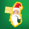 vector secret santa claus with sunglasses label or sticker isolated on green background. Secret santa gift ideas concept