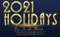 2021 holidays gold alphabet letters, numbers and punctuation symbols. Art Deco thin style. Metallic gradient Font. Royalty Free Stock Photo