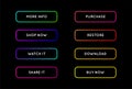 Vector Set of Modern Neon App or Game Buttons. Royalty Free Stock Photo