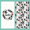Vector set with seamless vector flower hand drawn pattern and light background with circle flower frame with hand drawn word hello Royalty Free Stock Photo