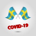 Vector set waving crossed flags of sweden on silver pole - swedish icon with red 3d text title coronavirus covid-19