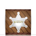 Vector Sheriff's badge on a wooden background. Royalty Free Stock Photo