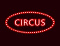 Vector Shining Neon CIRCUS Word in Colorful Red Frame, Glowing Illustration.