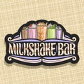 Vector signage for Milkshake Bar Royalty Free Stock Photo