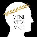 Vector silhouette portrait of Caesar with golden laurel crown, and Veni, Vidi, Vici phrase.