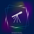 Vector spyglass icon for astronomy. Vector neon light icon tele