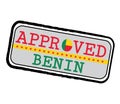 Vector Stamp of Approved logo with Beninese Flag in the shape of O and text Benin
