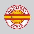 Vector Stamp of Original logo and Tying in the middle with Spanish flag. Grunge Rubber Texture Stamp Original Spain