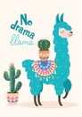 Vector stylish cartoon lama with ornament design and cactus. No drama llama poster.