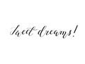 Vector sweet dreams calligraphy design Royalty Free Stock Photo