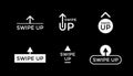 Vector swipe up icon set isolated on black background for stories design blogger scroll pictogram. Arrow up sign modern