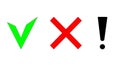 vector symbols - allowed, prohibited, attention. red cross, green tick, exclamation mark