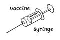 Vector syringe icon with lettering. Hand drawn black outline doodle isolated. Medical supplies, equipment, vaccine to treat and Royalty Free Stock Photo