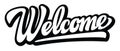Vector template with calligraphic inscription Welcome. Lettering Royalty Free Stock Photo