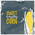 Vector template card with corn. Sweet corn