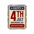Vector 4th july USA Independence Day vintage rusty metal Poster Royalty Free Stock Photo